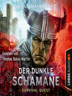 cover image of Der dunkle Schamane--Survival Quest-Serie 2